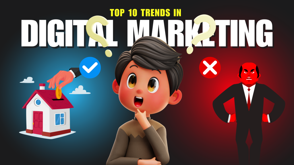 top 10 trends in digital marketing in 2025